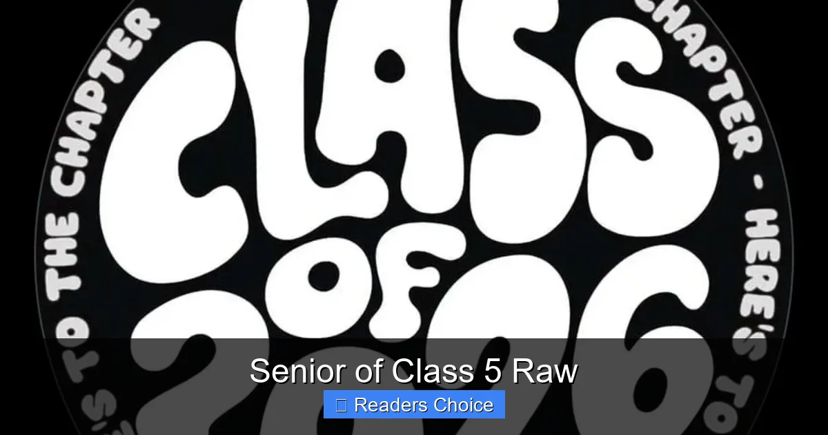 Senior of Class 5 Raw