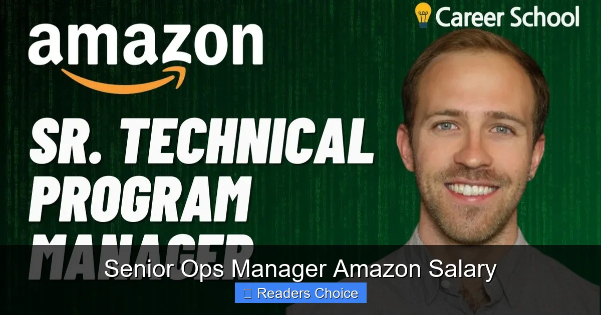 Senior Ops Manager Amazon Salary