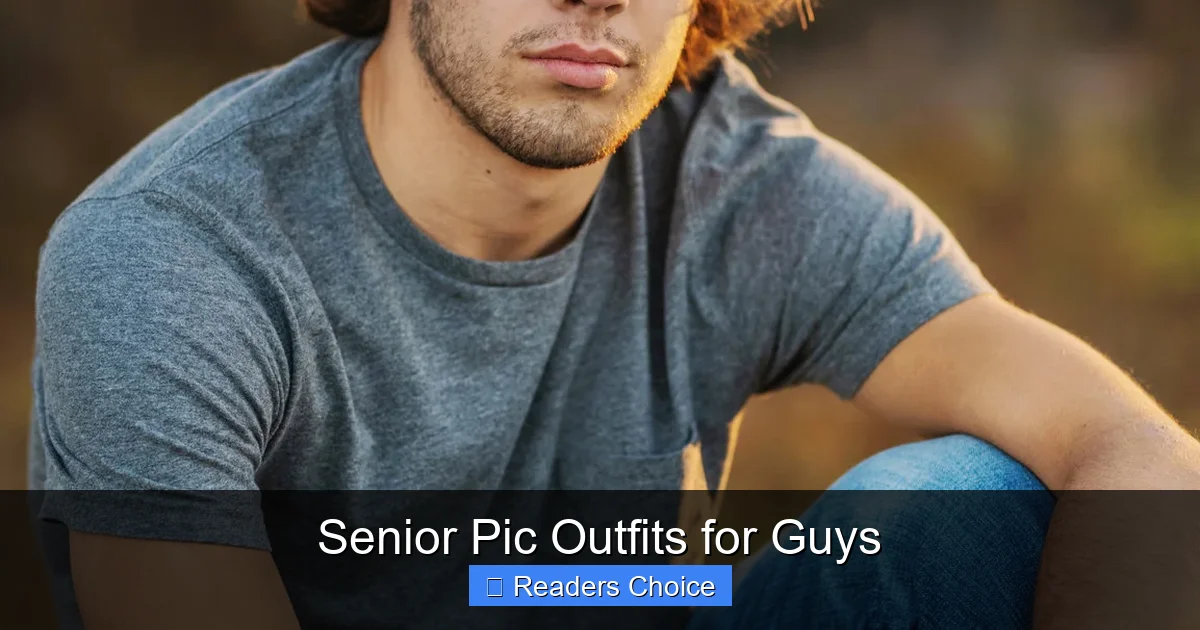 Senior Pic Outfits for Guys