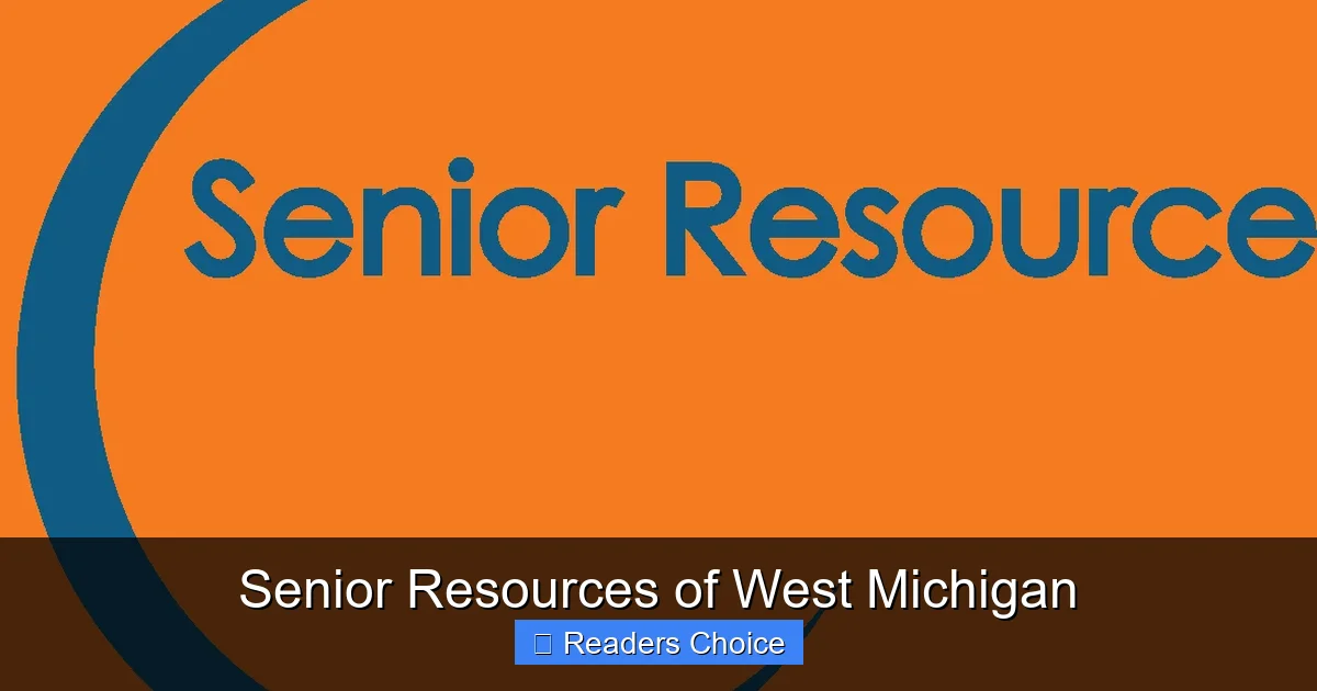 Senior Resources of West Michigan