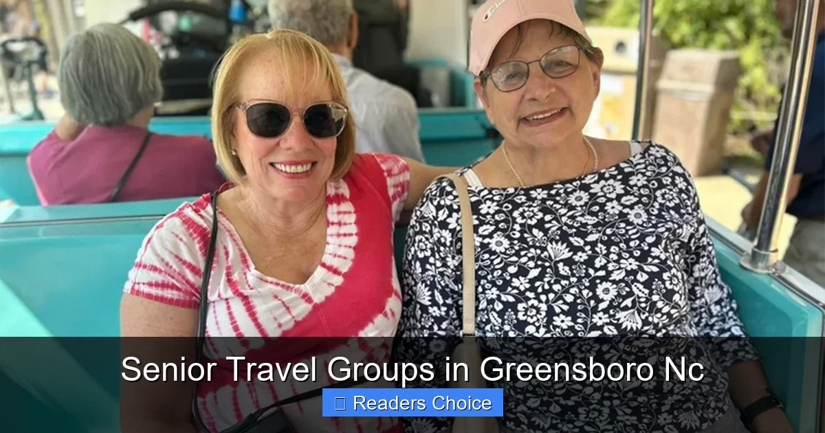 Senior Travel Groups in Greensboro Nc
