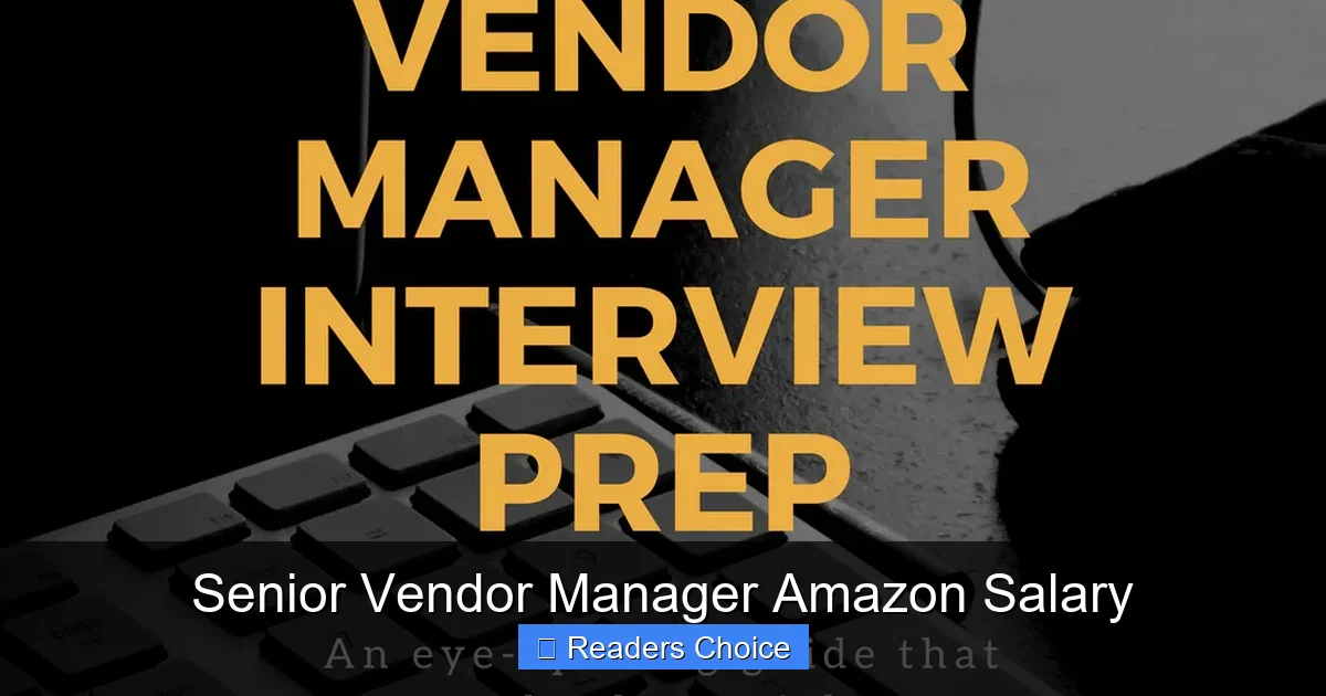 Senior Vendor Manager Amazon Salary