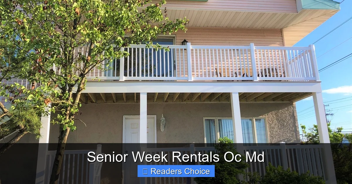 Senior Week Rentals Oc Md