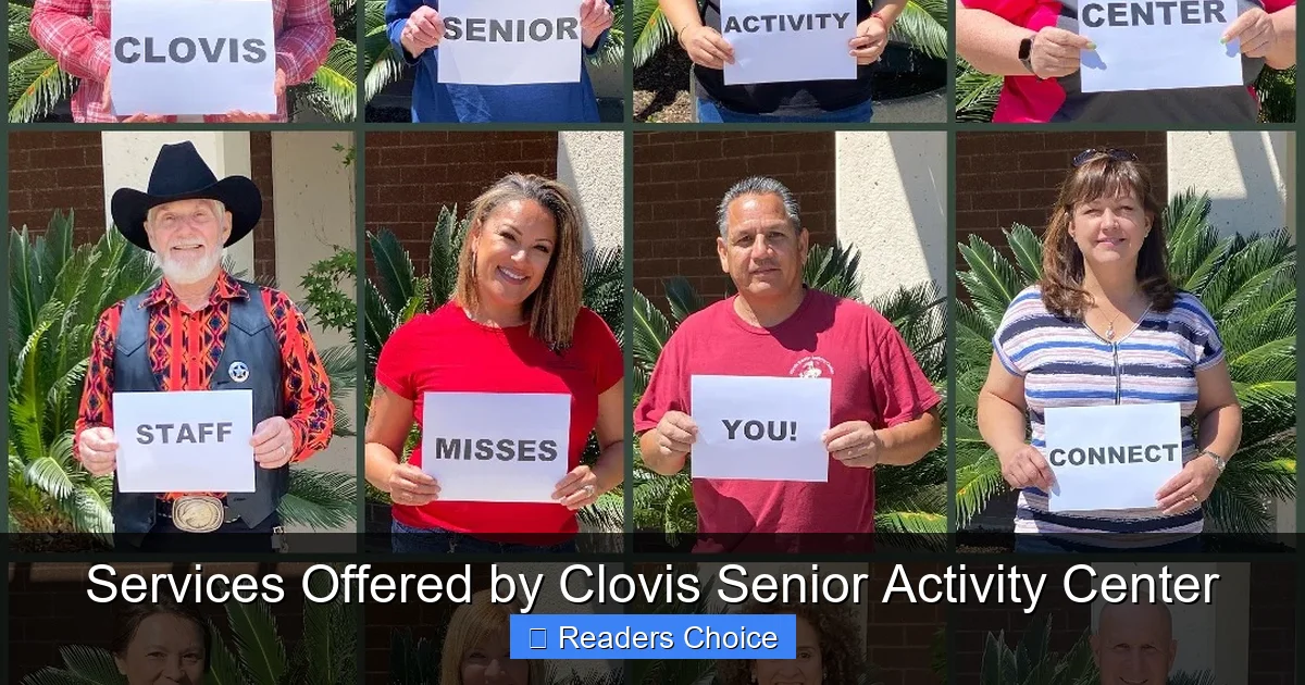 Services Offered by Clovis Senior Activity Center