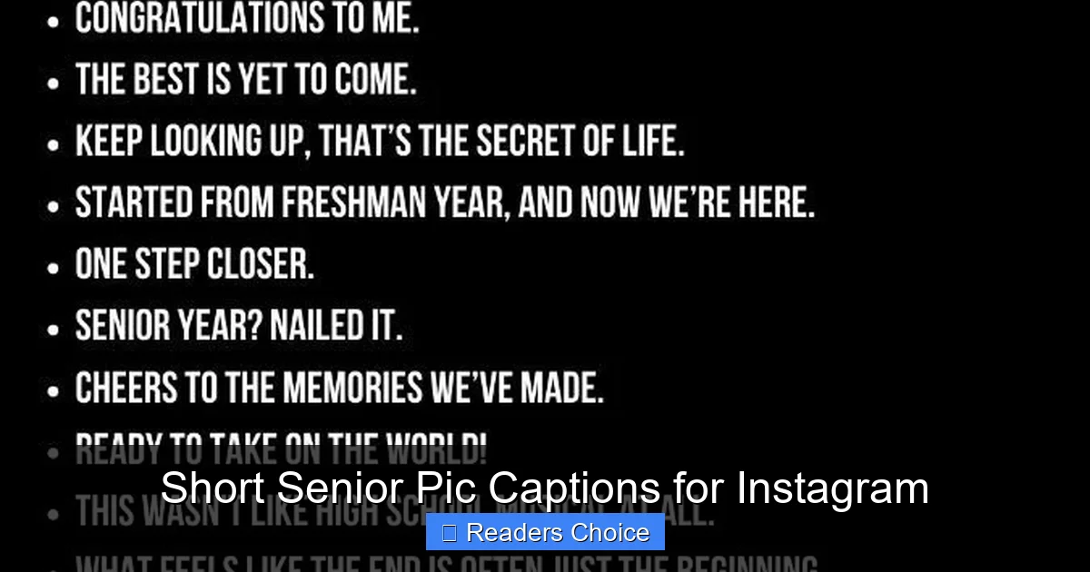 Short Senior Pic Captions for Instagram