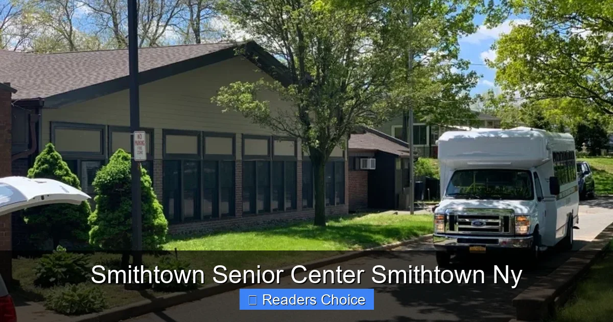 Smithtown Senior Center Smithtown Ny