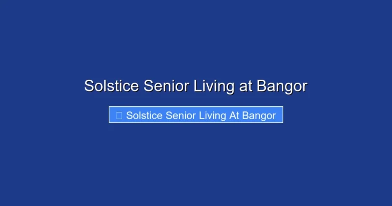 Solstice Senior Living at Bangor