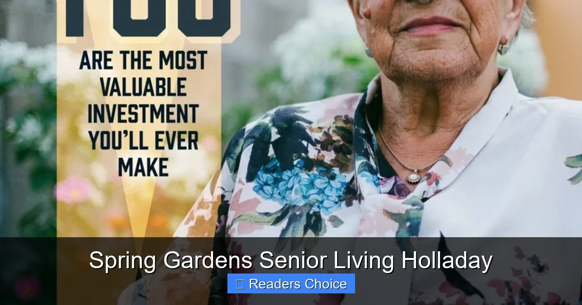 Spring Gardens Senior Living Holladay