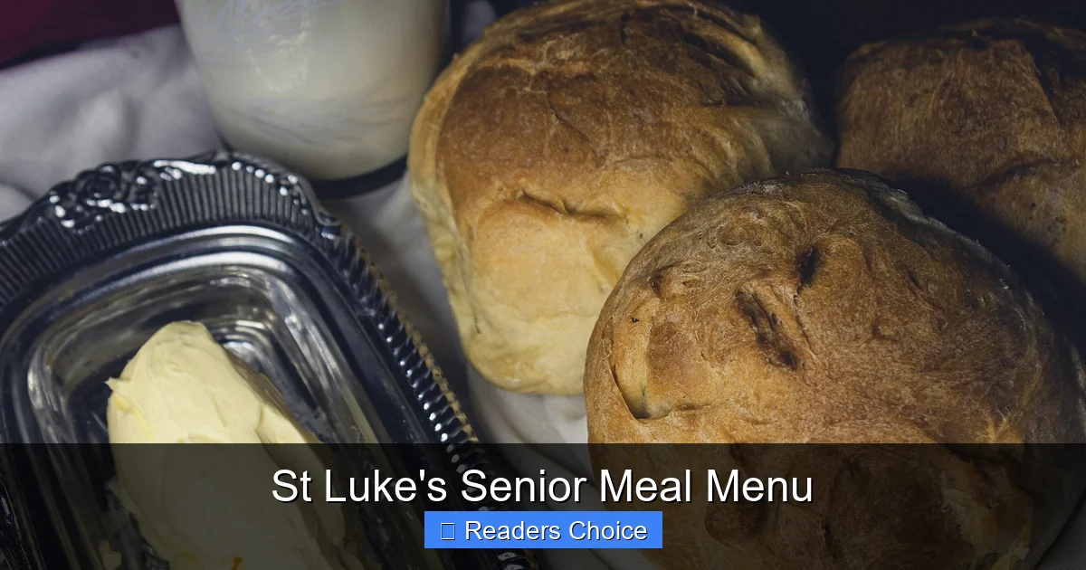 St Luke's Senior Meal Menu