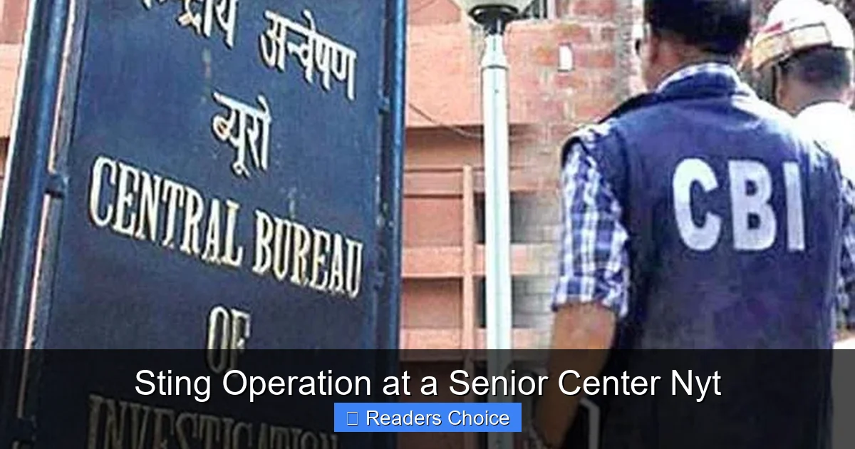 Sting Operation at a Senior Center Nyt