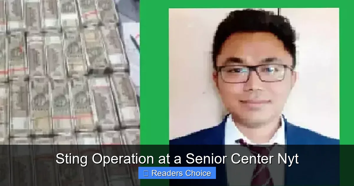 Sting Operation at a Senior Center Nyt