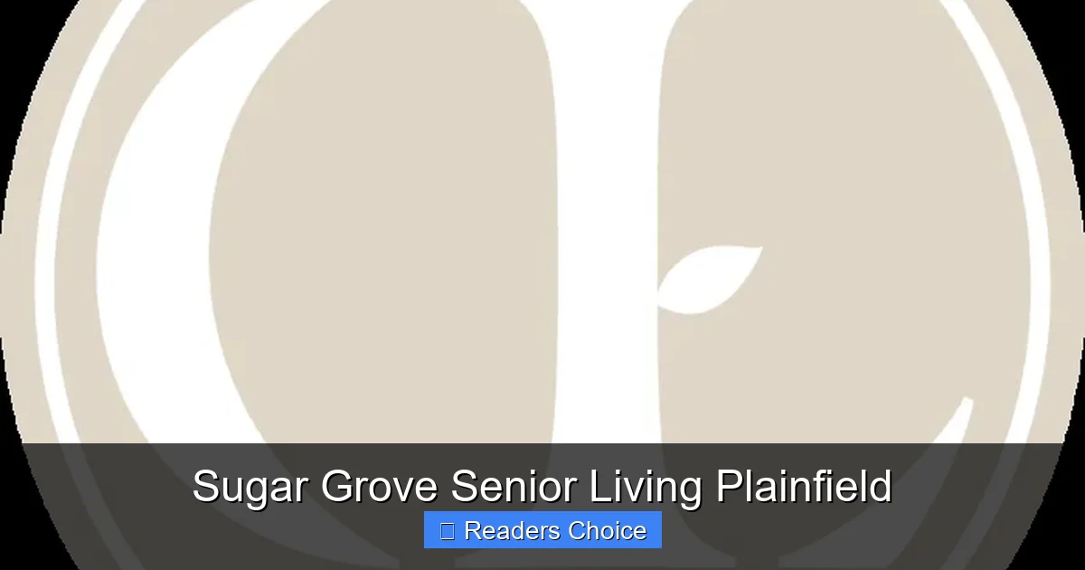Sugar Grove Senior Living Plainfield