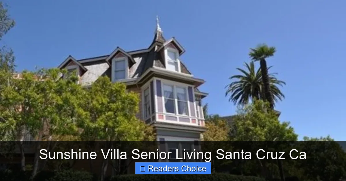 Sunshine Villa Senior Living Santa Cruz Ca