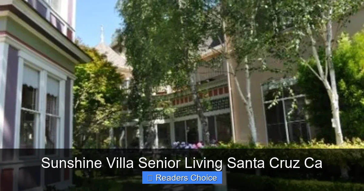 Sunshine Villa Senior Living Santa Cruz Ca