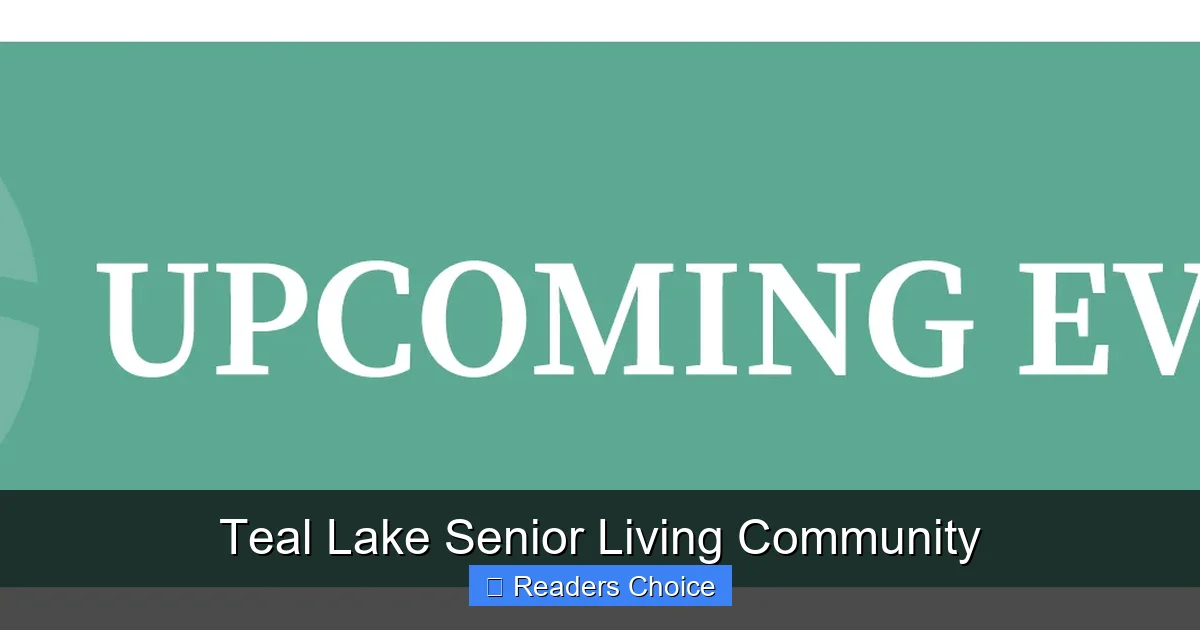 Teal Lake Senior Living Community