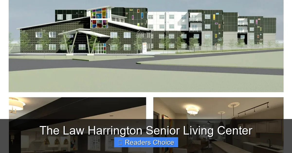 The Law Harrington Senior Living Center