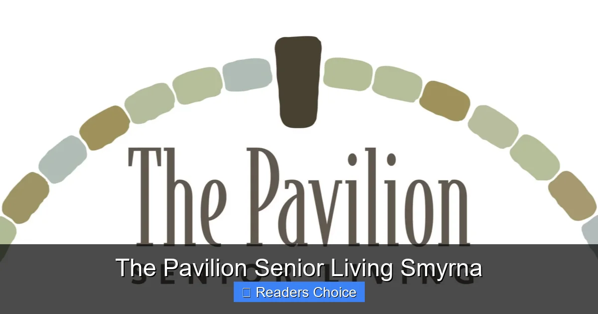 The Pavilion Senior Living Smyrna