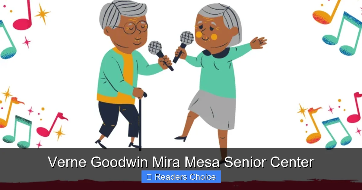 Verne Goodwin Mira Mesa Senior Center