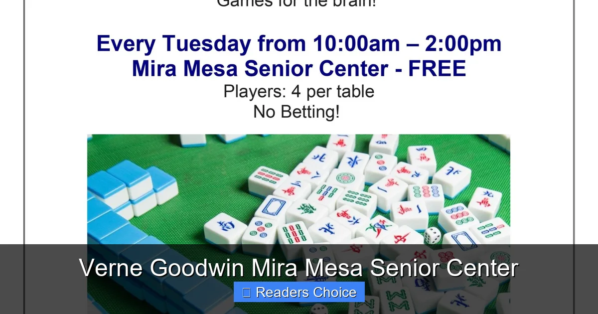 Verne Goodwin Mira Mesa Senior Center