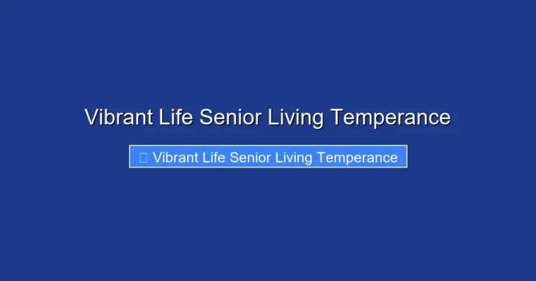 Vibrant Life Senior Living Temperance