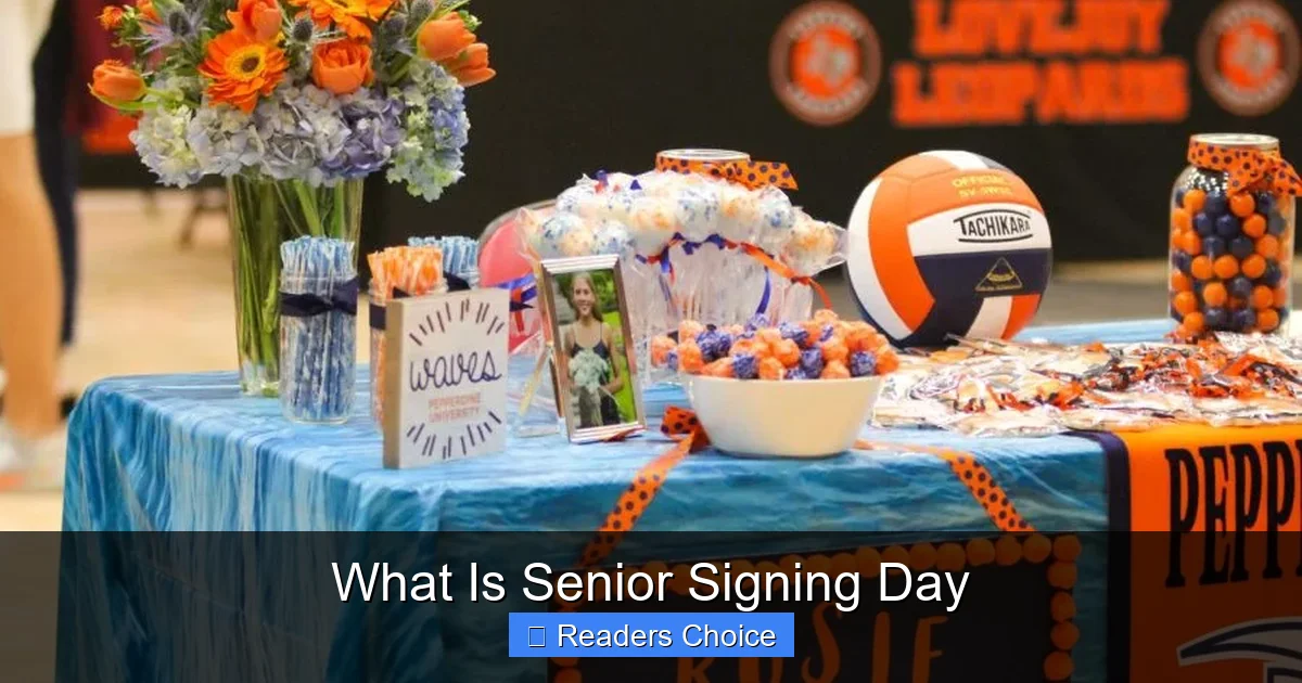 What Is Senior Signing Day
