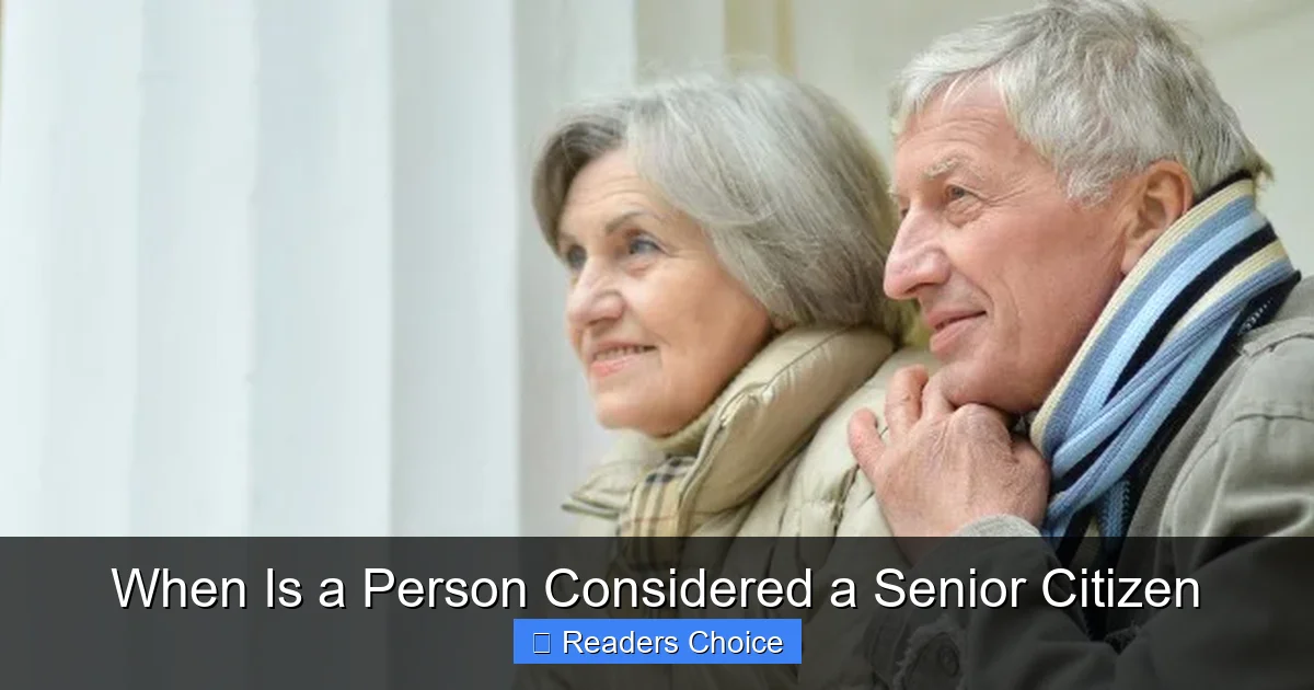 When Is a Person Considered a Senior Citizen