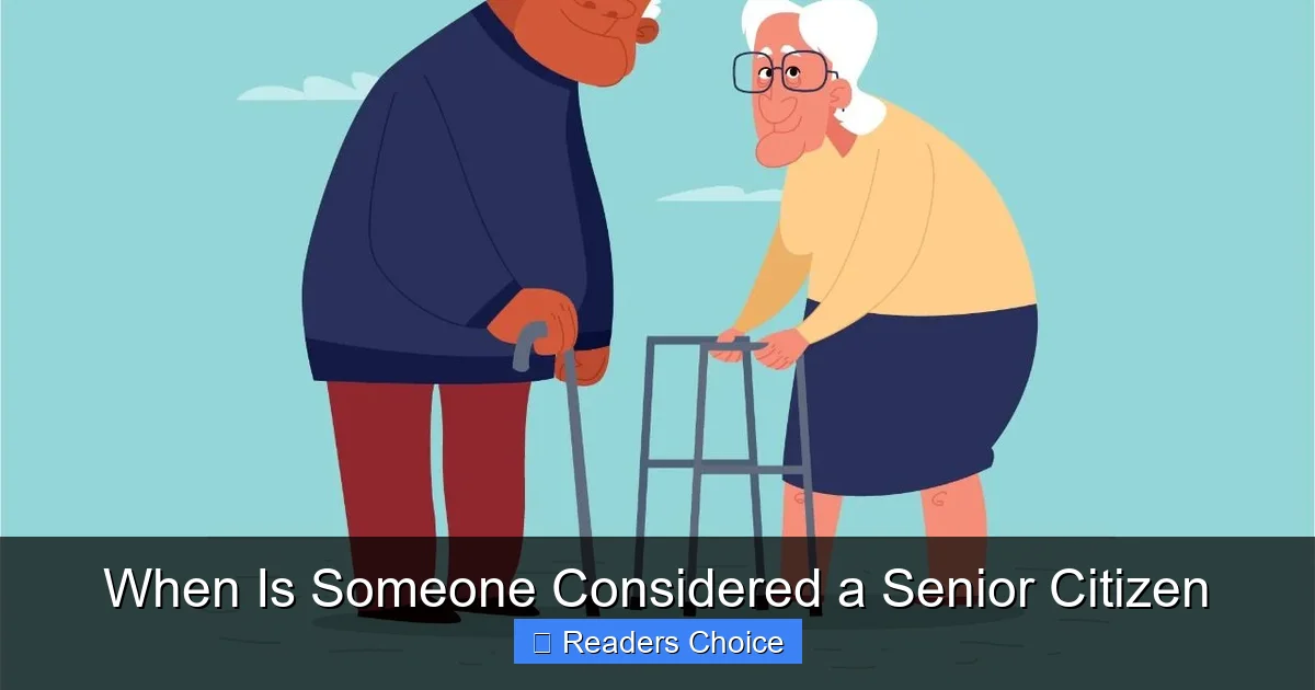When Is Someone Considered a Senior Citizen