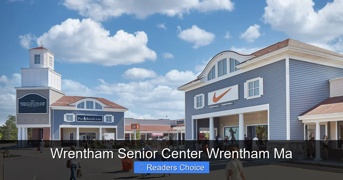 Wrentham Senior Center Wrentham Ma