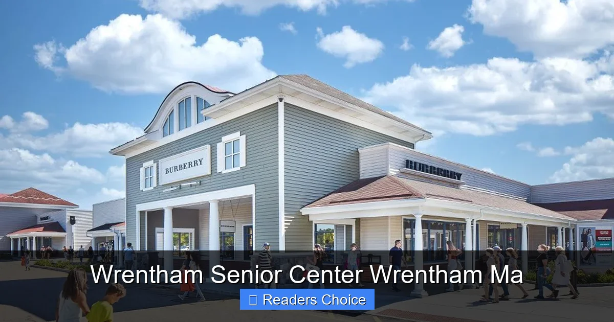 Wrentham Senior Center Wrentham Ma