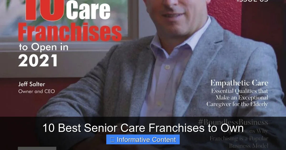 10 Best Senior Care Franchises to Own