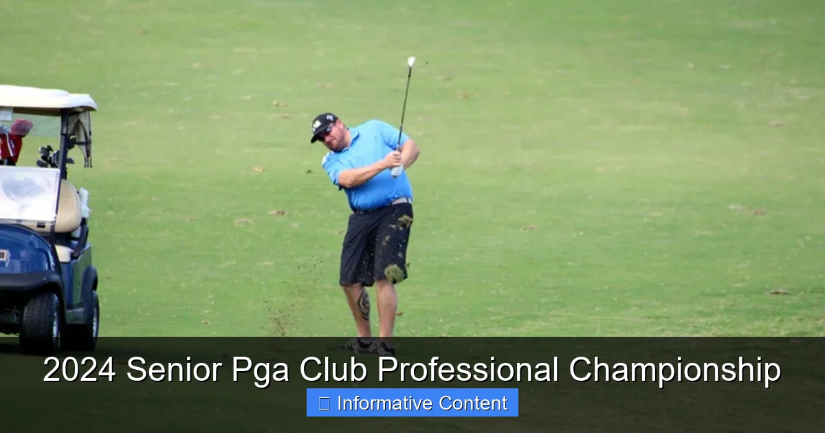2024 Senior Pga Club Professional Championship