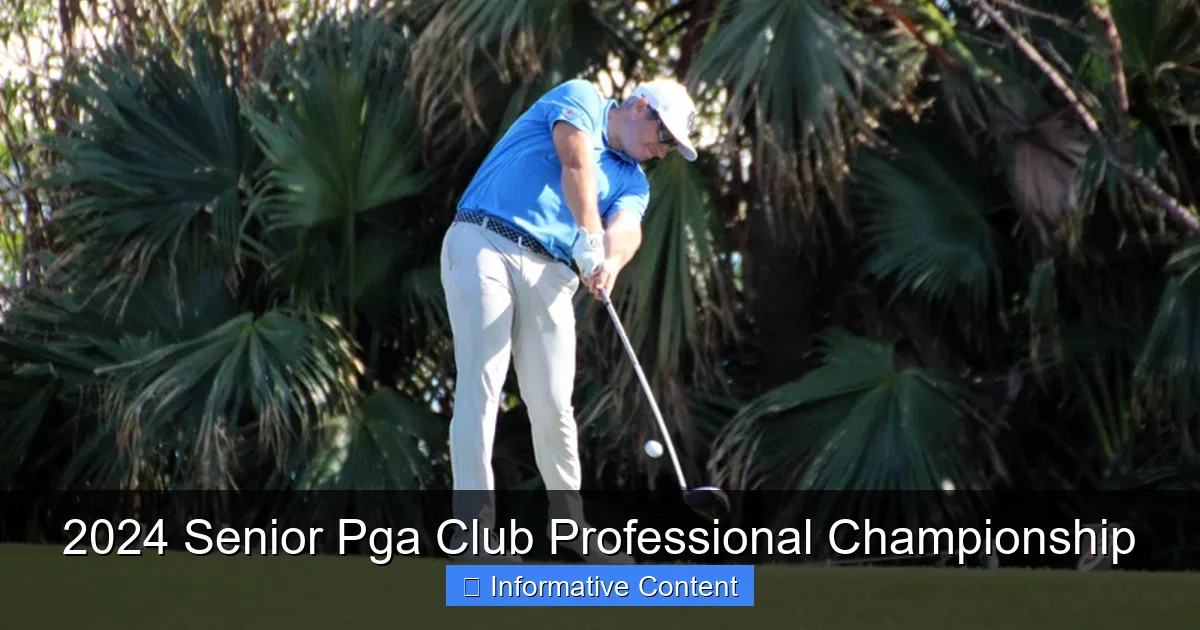 2024 Senior Pga Club Professional Championship