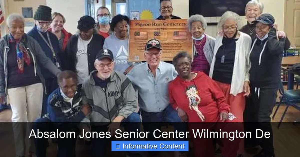 Absalom Jones Senior Center Wilmington De