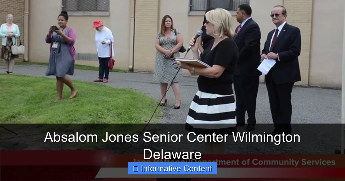 Absalom Jones Senior Center Wilmington Delaware