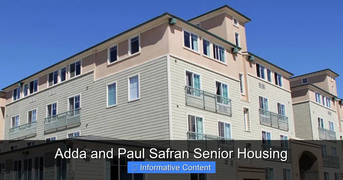 Adda and Paul Safran Senior Housing