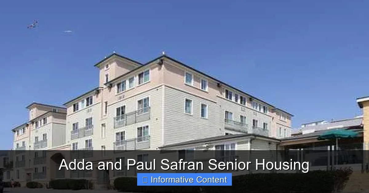 Adda and Paul Safran Senior Housing