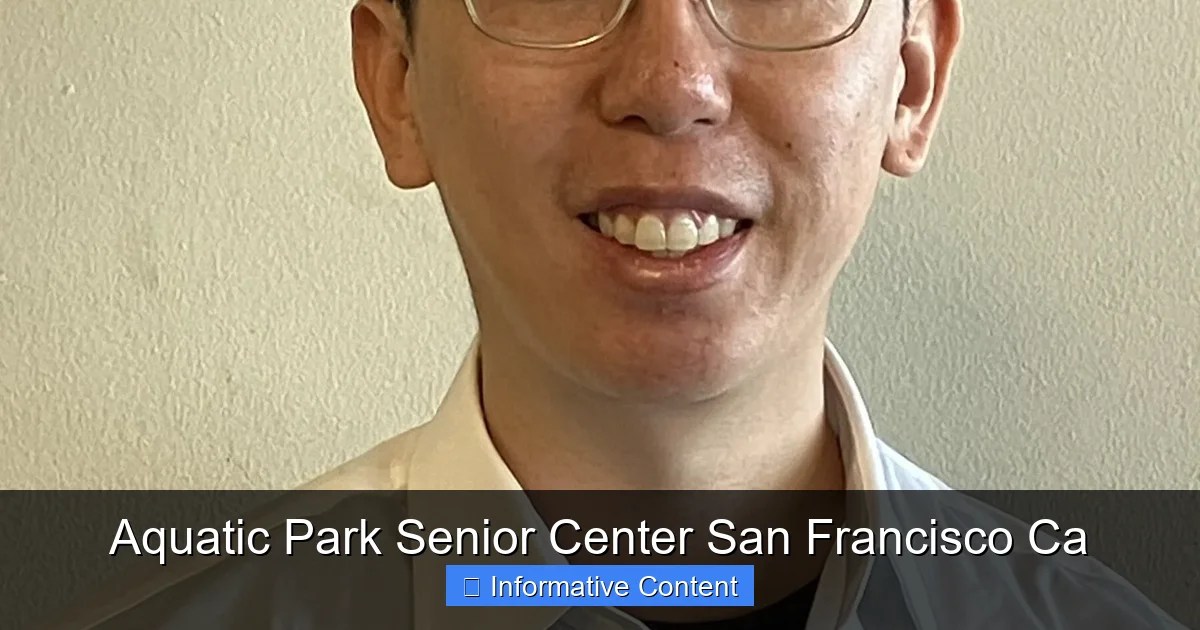 Aquatic Park Senior Center San Francisco Ca