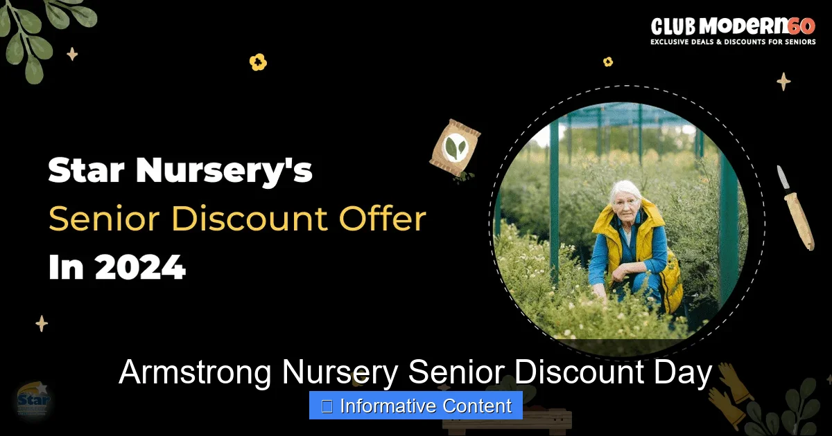 Armstrong Nursery Senior Discount Day