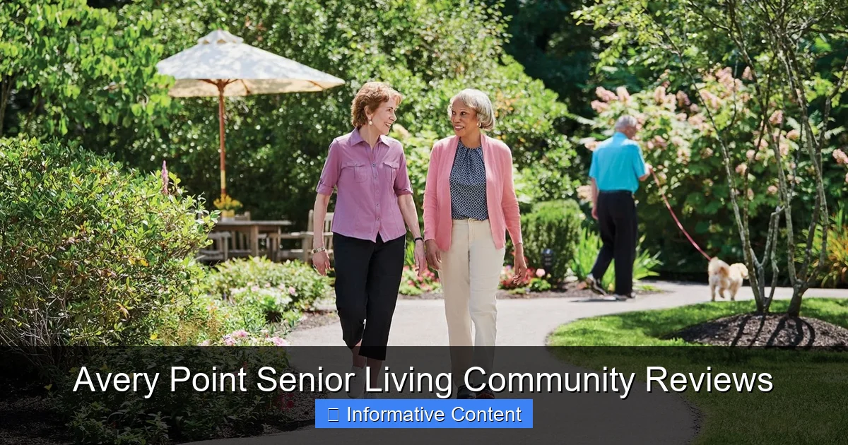 Avery Point Senior Living Community Reviews