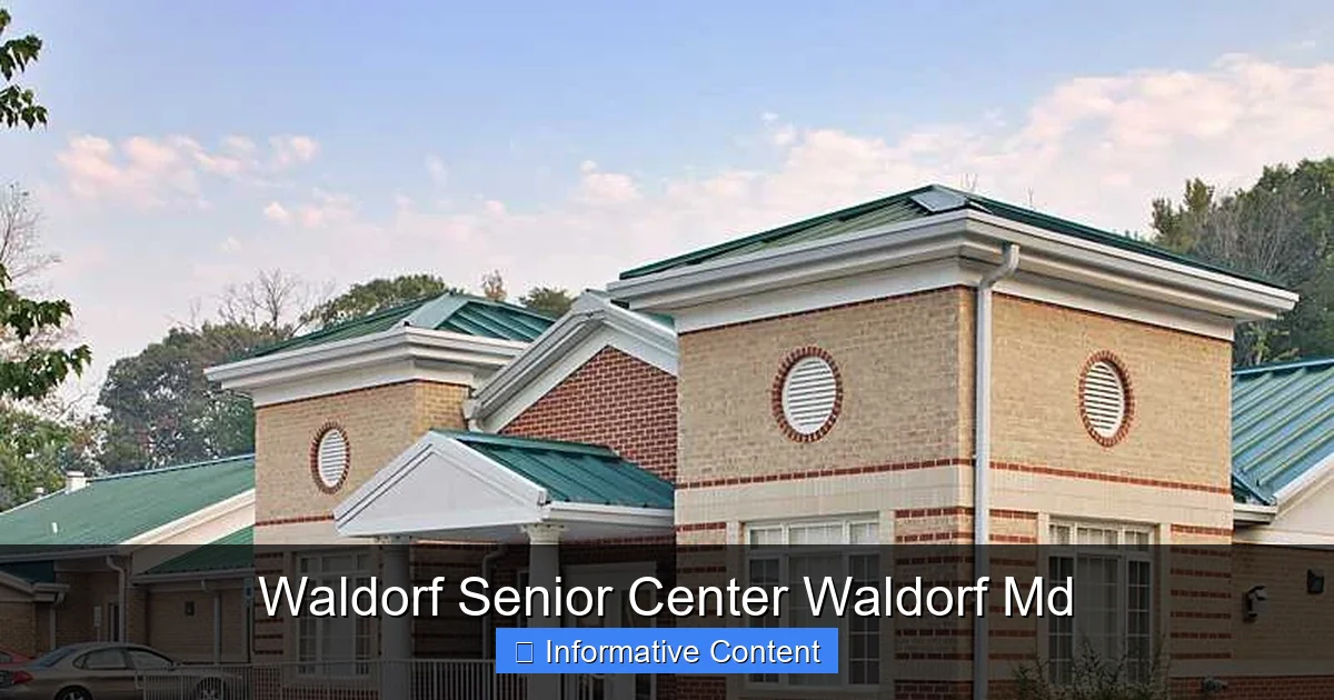 Waldorf Senior Center Waldorf Md