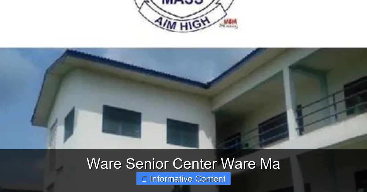 Ware Senior Center Ware Ma