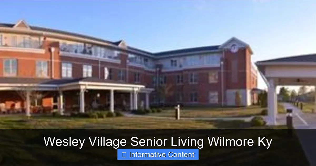 Wesley Village Senior Living Wilmore Ky