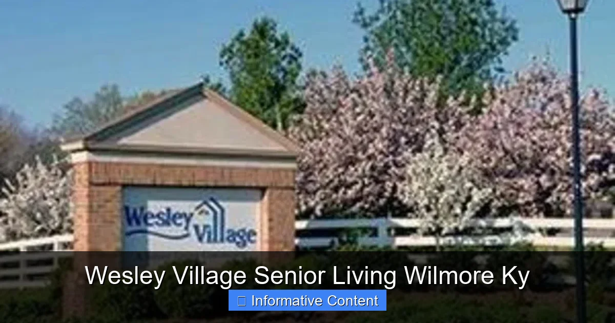 Wesley Village Senior Living Wilmore Ky