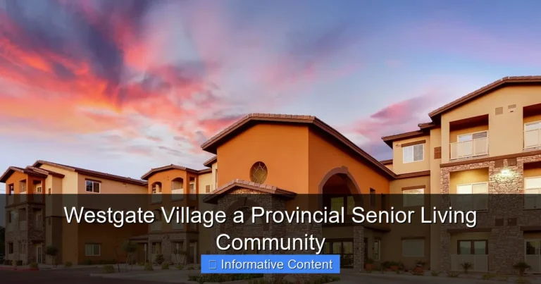 Westgate Village a Provincial Senior Living Community