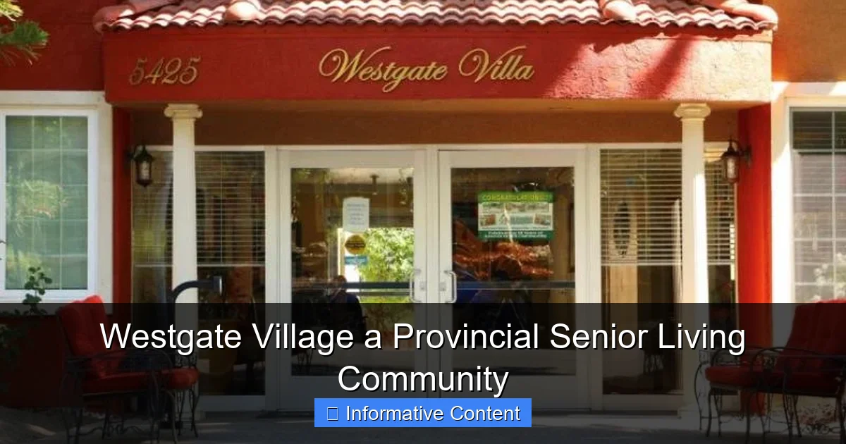Westgate Village a Provincial Senior Living Community
