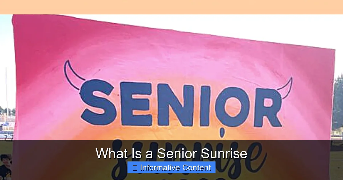 What Is a Senior Sunrise