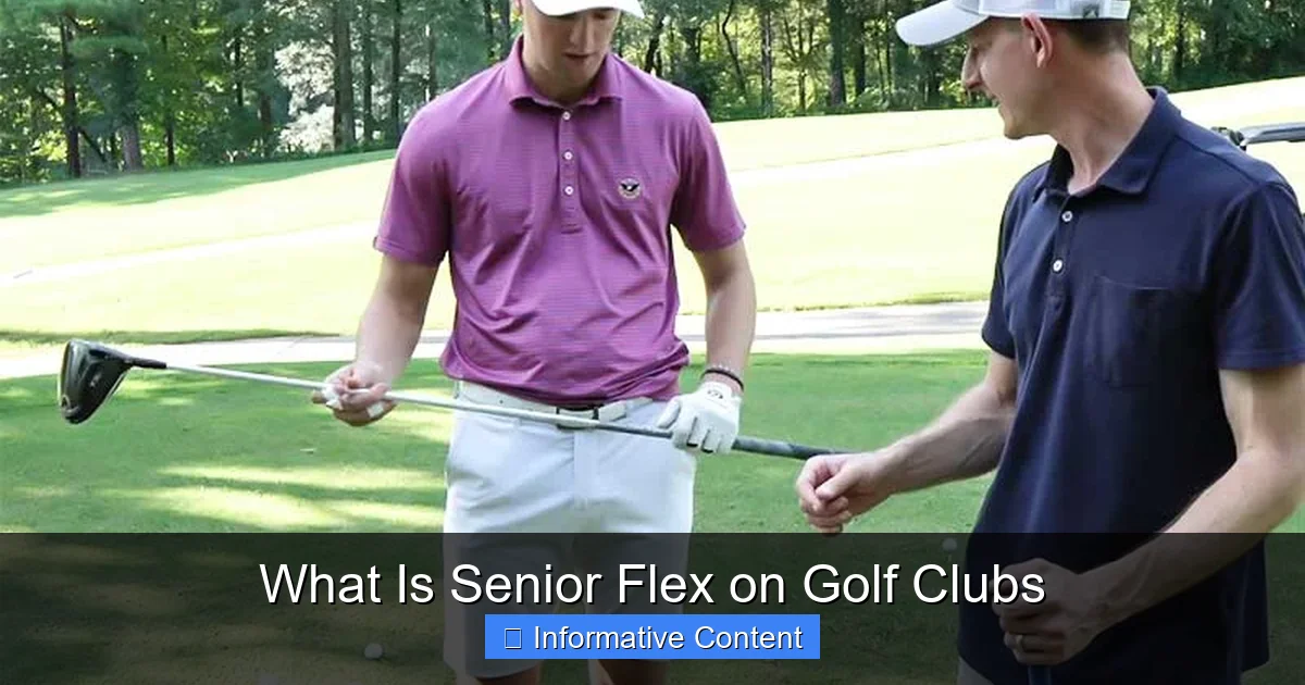 What Is Senior Flex on Golf Clubs