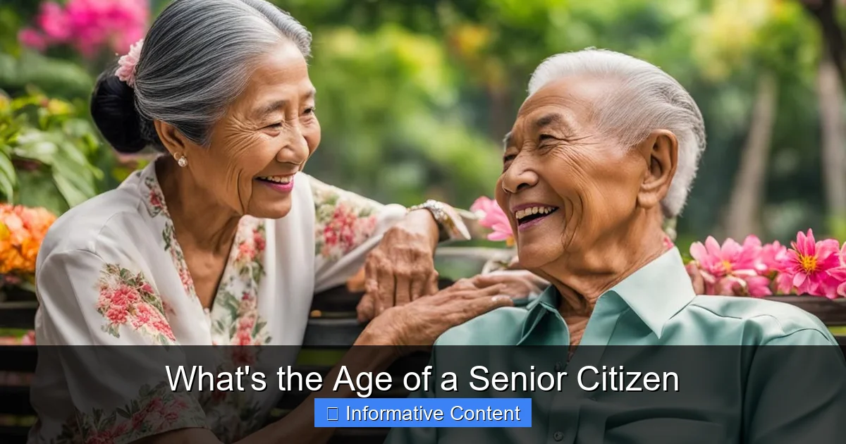 What's the Age of a Senior Citizen