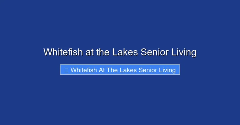 Whitefish at the Lakes Senior Living