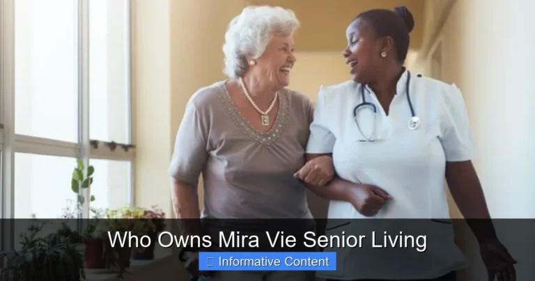 Who Owns Mira Vie Senior Living